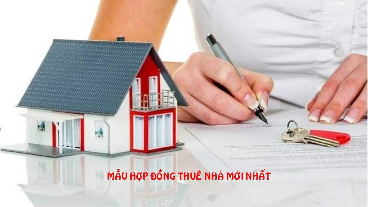 hop dong thue nha - MẪU HỢP ĐỒNG THUÊ NHÀ MỚI NHẤT NĂM 2020